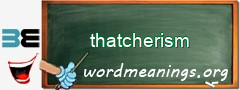 WordMeaning blackboard for thatcherism